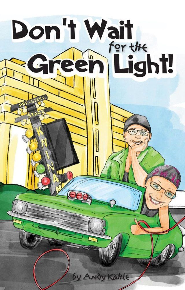  Don't Wait for the Green Light(Kobo/電子書)