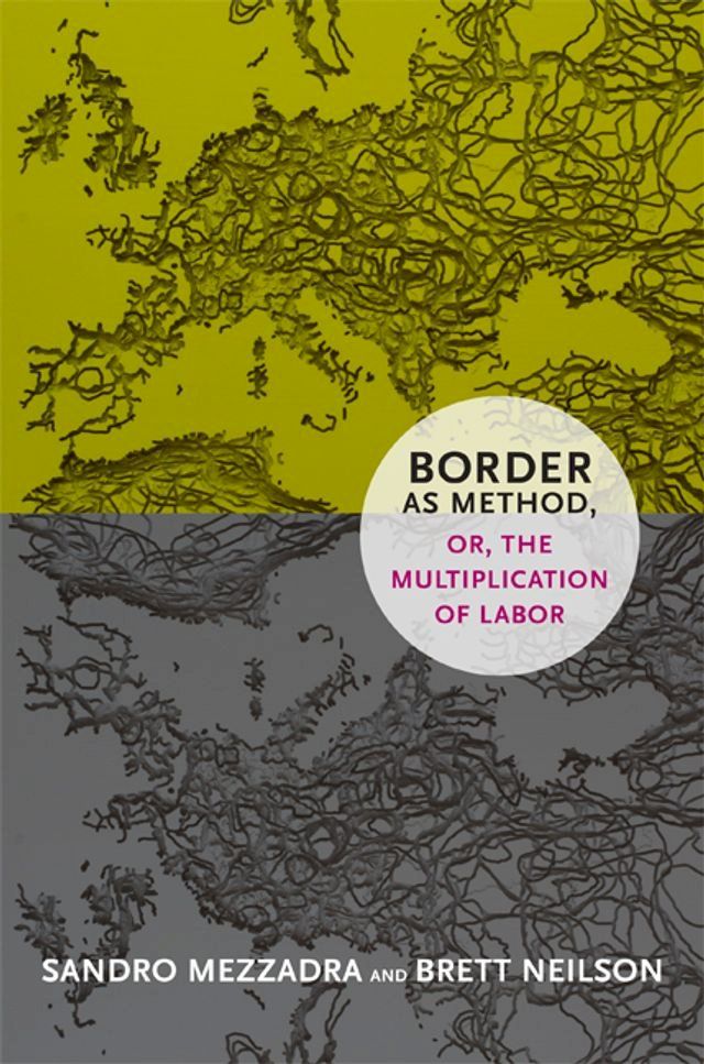  Border as Method, or, the Multiplication of Labor(Kobo/電子書)