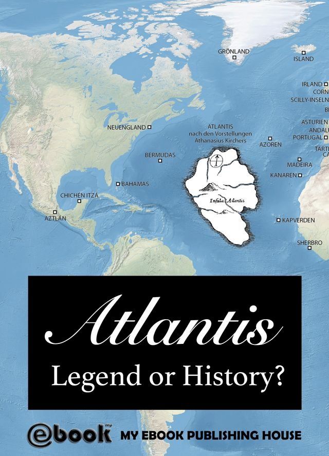  Atlantis: Legend or History?(Kobo/電子書)