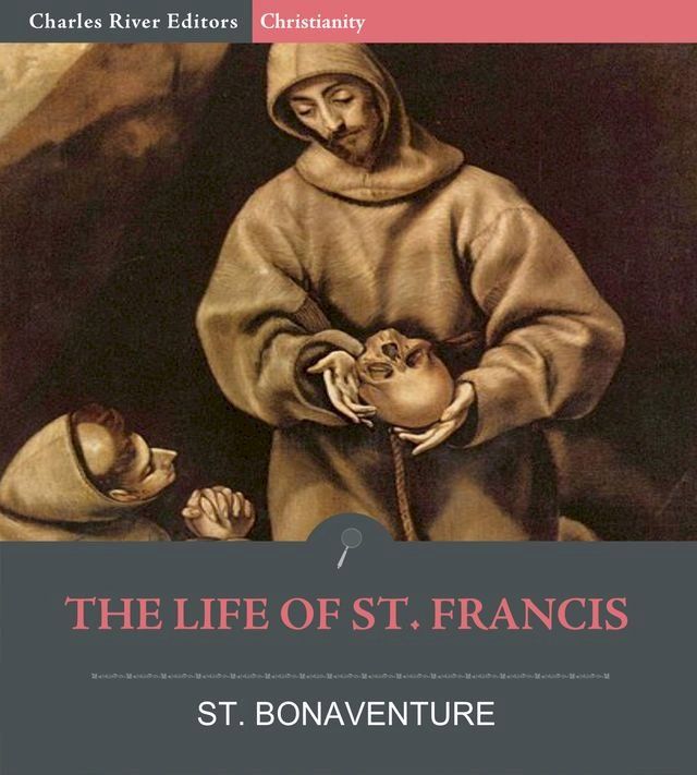  The Life of St. Francis(Kobo/電子書)