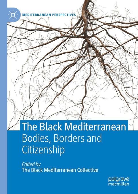 The Black Mediterranean(Kobo/電子書)