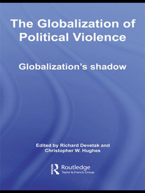 The Globalization of Political Violence(Kobo/電子書)