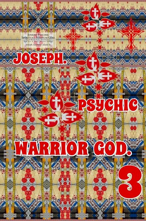 Joseph. Psychic Warrior God. Part 3.(Kobo/電子書)