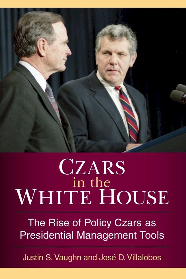  Czars in the White House(Kobo/電子書)