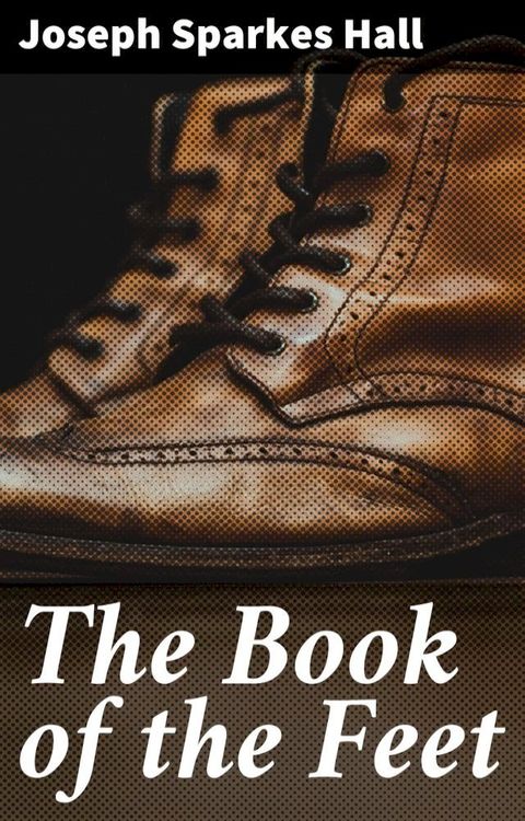 The Book of the Feet(Kobo/電子書)