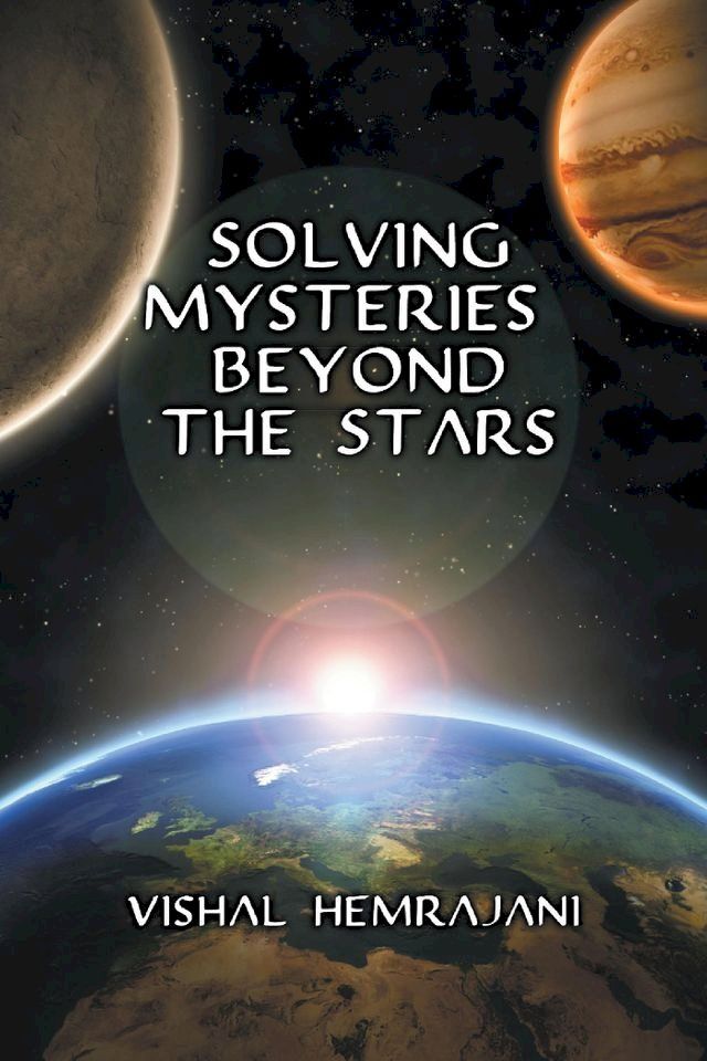  Solving Mysteries Beyond the Stars(Kobo/電子書)