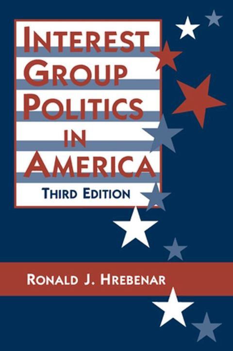 Interest Group Politics in America(Kobo/電子書)