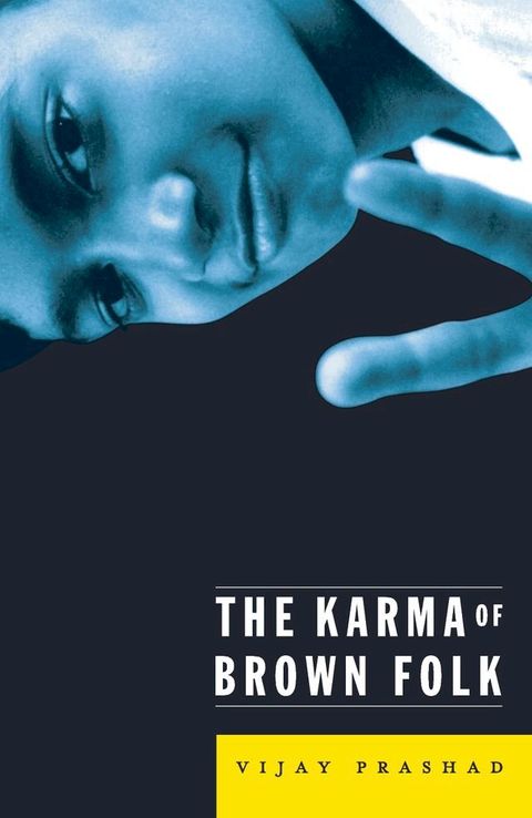 Karma Of Brown Folk(Kobo/電子書)