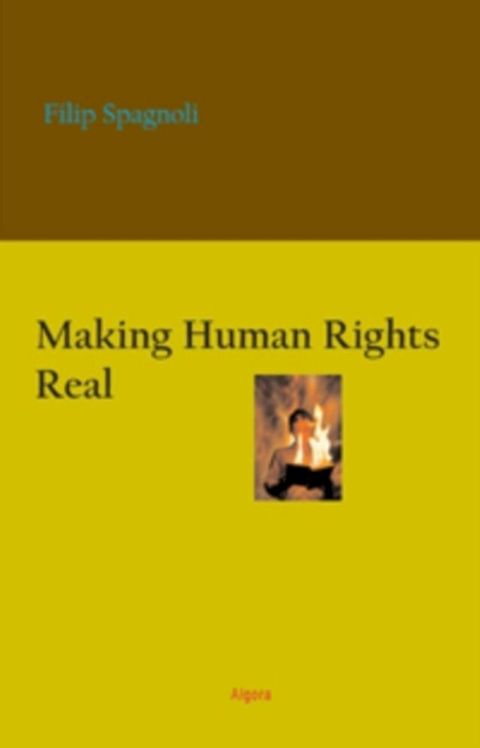 Making Human Rights Real(Kobo/電子書)