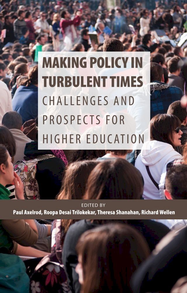  Making Policy in Turbulent Times(Kobo/電子書)