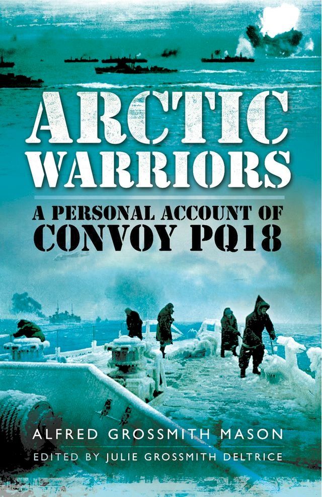  Arctic Warriors(Kobo/電子書)