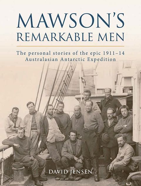 Mawson's Remarkable Men(Kobo/電子書)