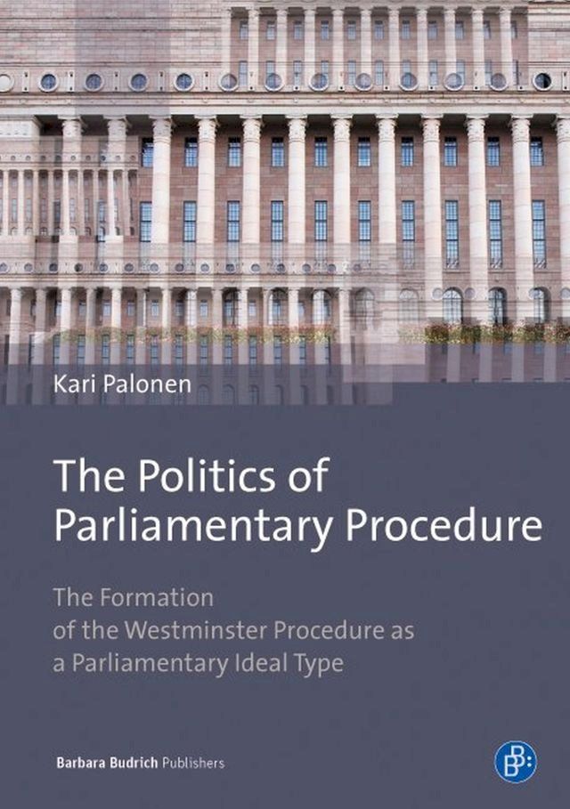  The Politics of Parliamentary Procedure(Kobo/電子書)