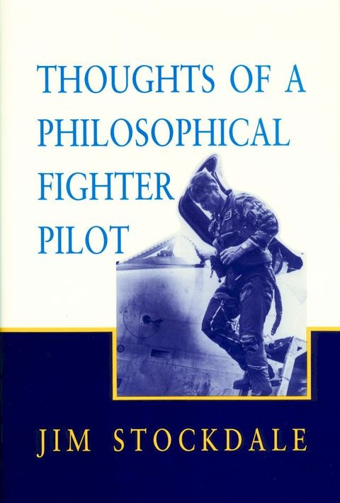 Thoughts of a Philosophical Fighter Pilot(Kobo/電子書)