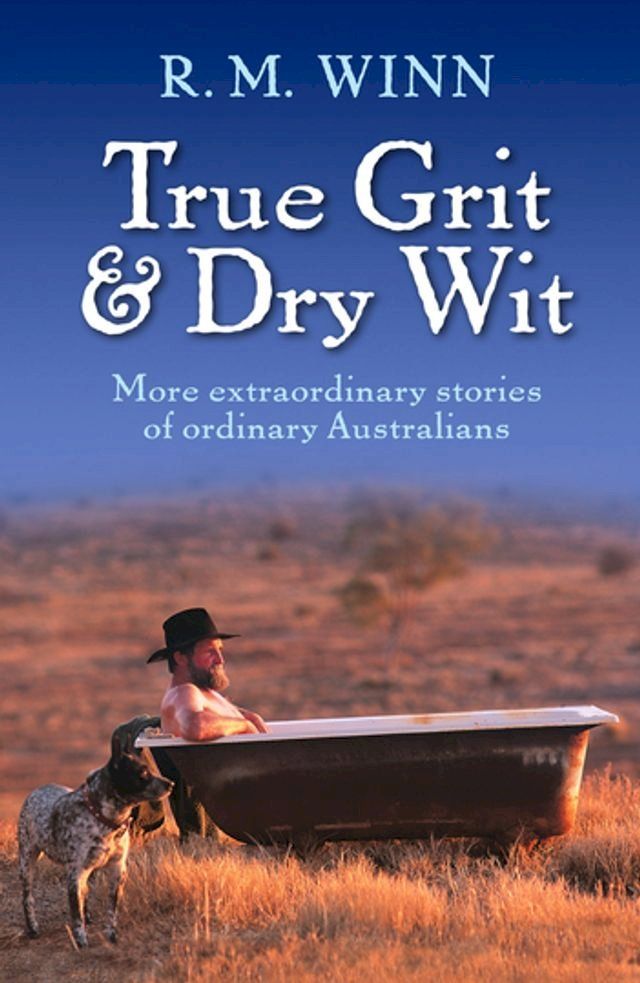  True Grit & Dry Wit(Kobo/電子書)