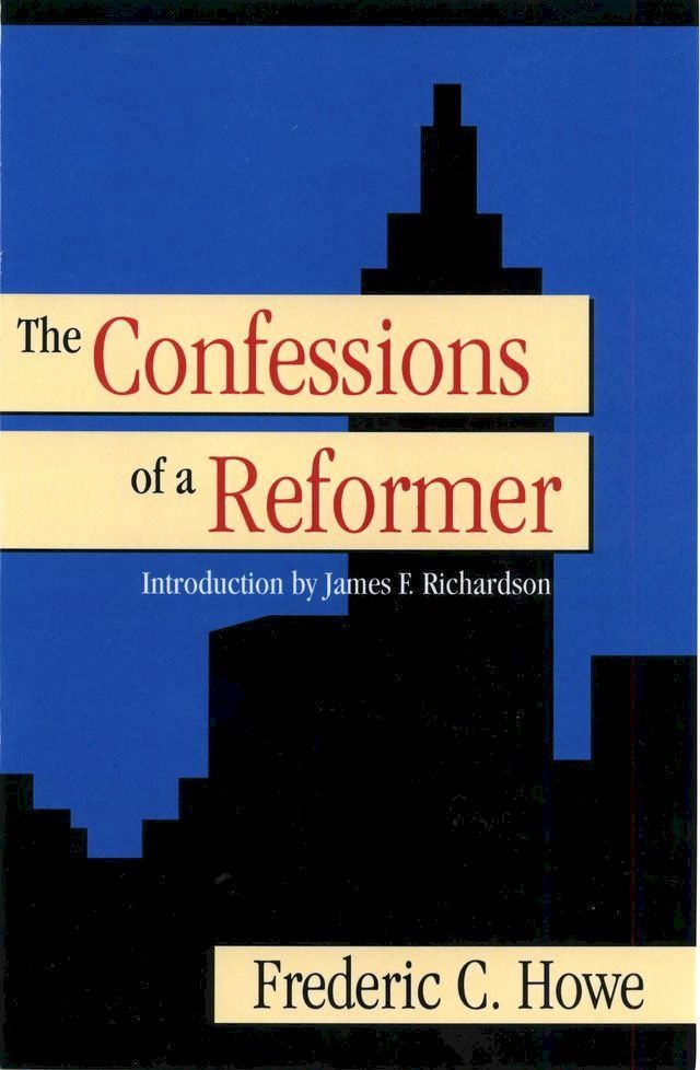  The Confessions of a Reformer(Kobo/電子書)