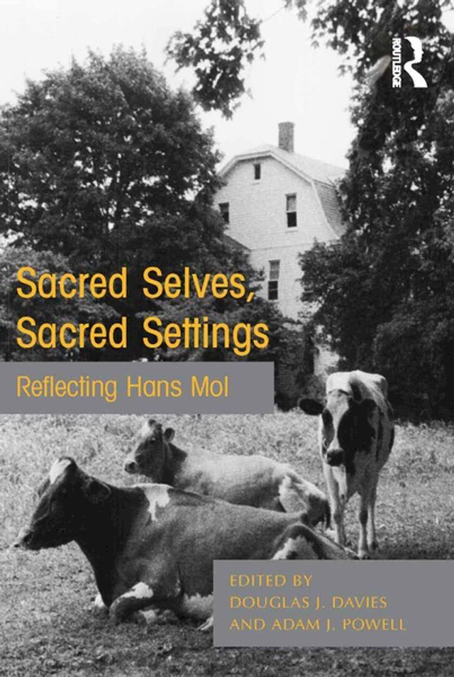  Sacred Selves, Sacred Settings(Kobo/電子書)