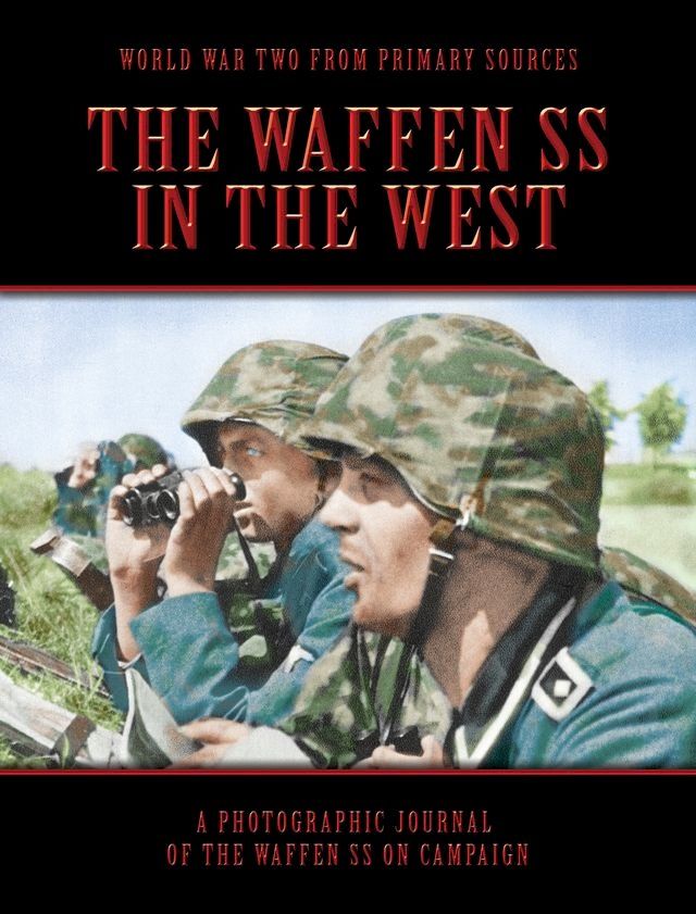  The Waffen SS In The West(Kobo/電子書)