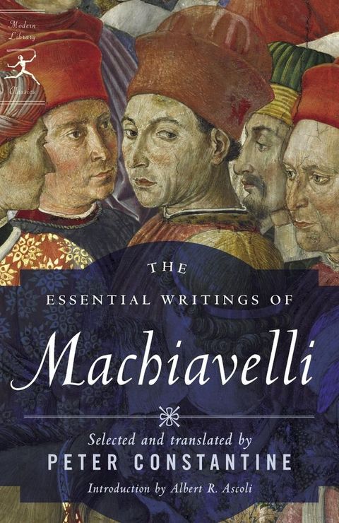 The Essential Writings of Machiavelli(Kobo/電子書)