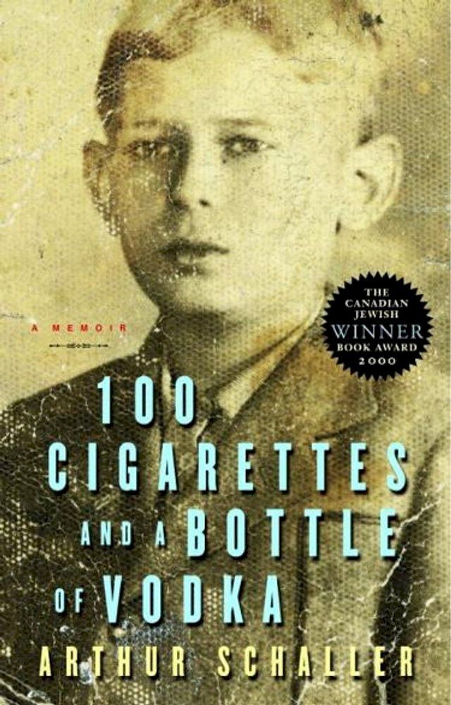  100 Cigarettes and a Bottle of Vodka(Kobo/電子書)