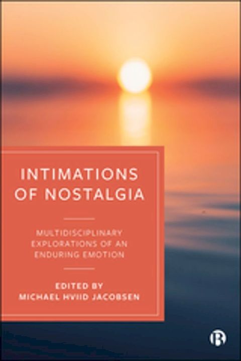 Intimations of Nostalgia(Kobo/電子書)