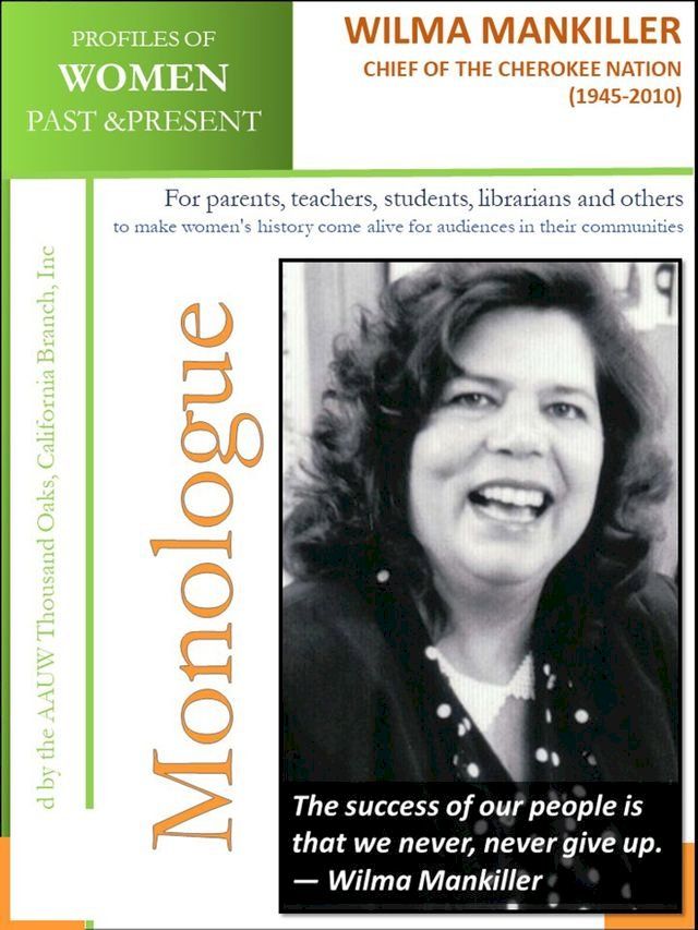  Profiles of Women Past & Present – Wilma Mankiller, Chief of The Cherokee Nation (1945 – 2010)(Kobo/電子書)