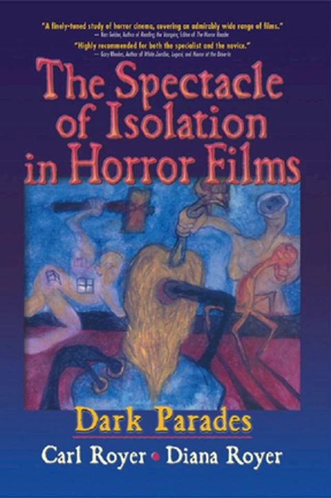 The Spectacle of Isolation in Horror Films(Kobo/電子書)