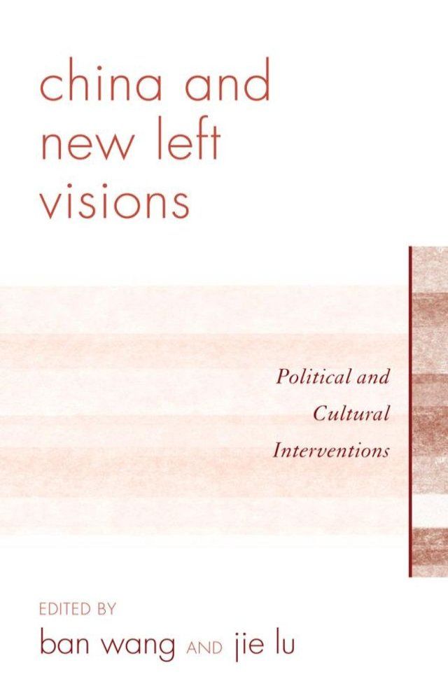  China and New Left Visions(Kobo/電子書)