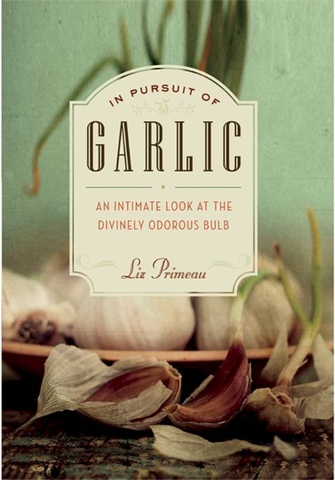 In Pursuit of Garlic(Kobo/電子書)