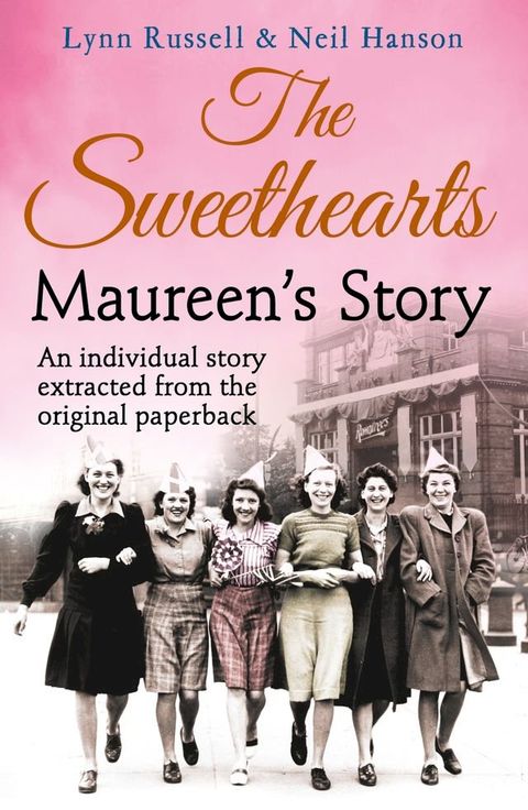 Maureen’s story (Individual stories from THE SWEETHEARTS, Book 5)(Kobo/電子書)