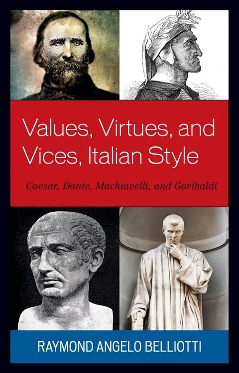 Values, Virtues, and Vices, Italian Style(Kobo/電子書)