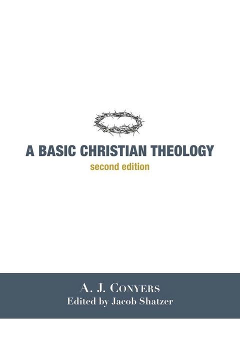 A Basic Christian Theology(Kobo/電子書)