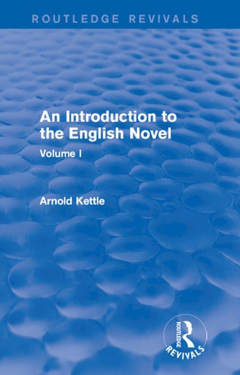 An Introduction to the English Novel(Kobo/電子書)