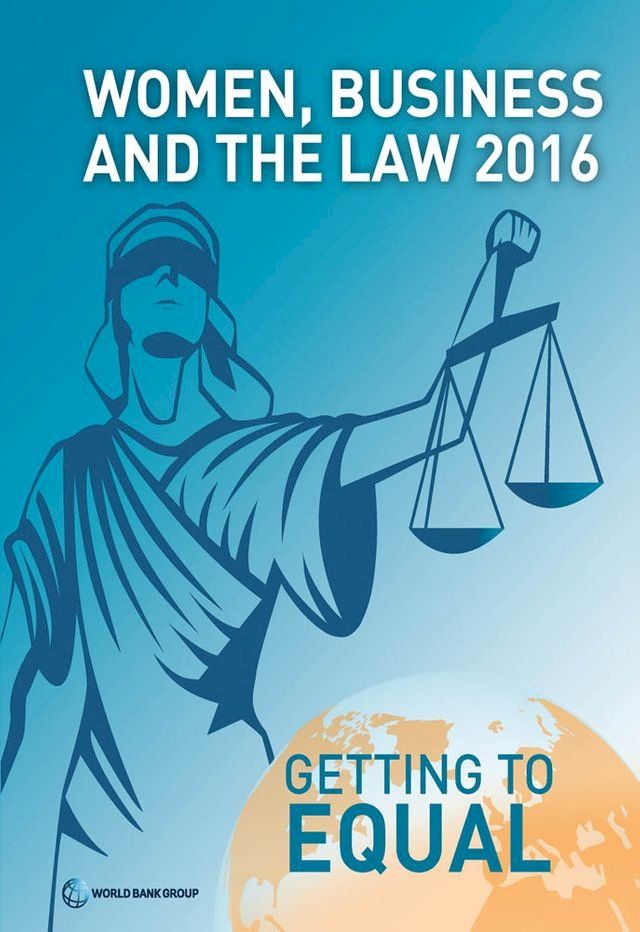  Women, Business and the Law 2016(Kobo/電子書)