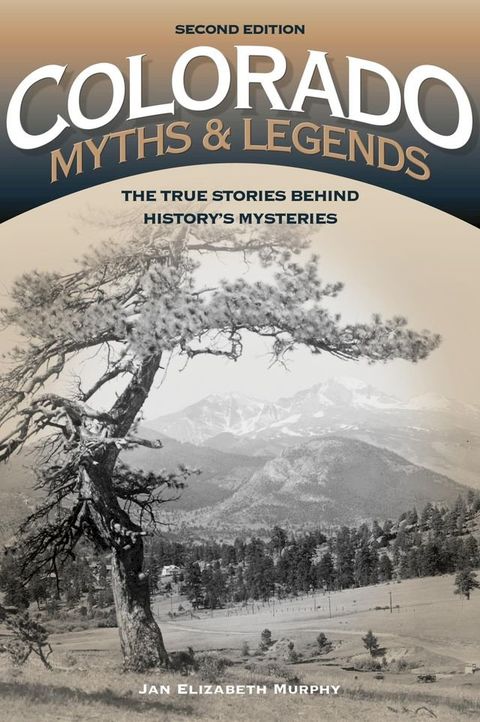 Colorado Myths and Legends(Kobo/電子書)