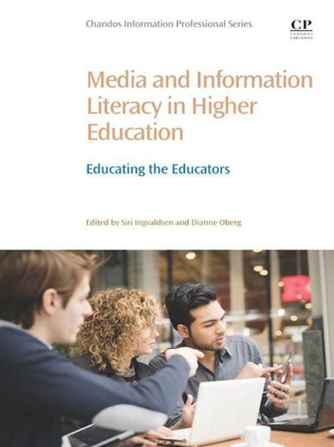 Media and Information Literacy in Higher Education(Kobo/電子書)