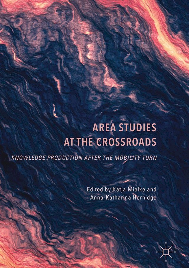  Area Studies at the Crossroads(Kobo/電子書)