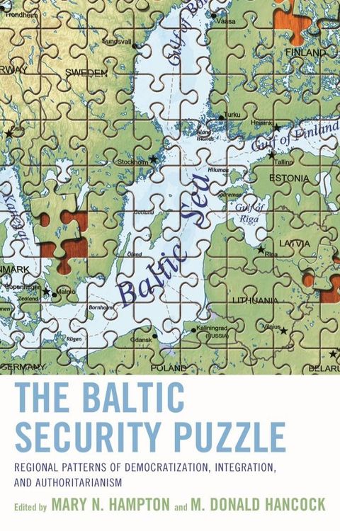 The Baltic Security Puzzle(Kobo/電子書)