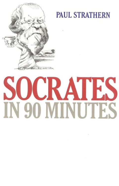 Socrates in 90 Minutes(Kobo/電子書)