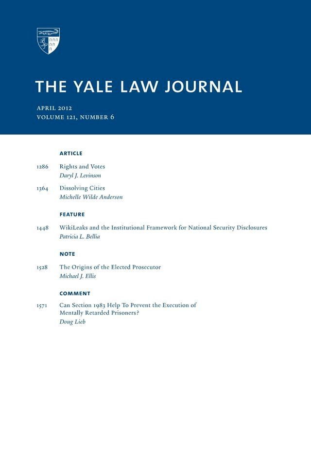  Yale Law Journal: Volume 121, Number 6 - April 2012(Kobo/電子書)