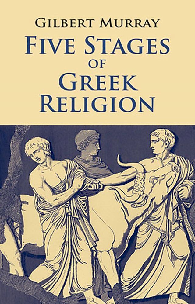  Five Stages of Greek Religion(Kobo/電子書)