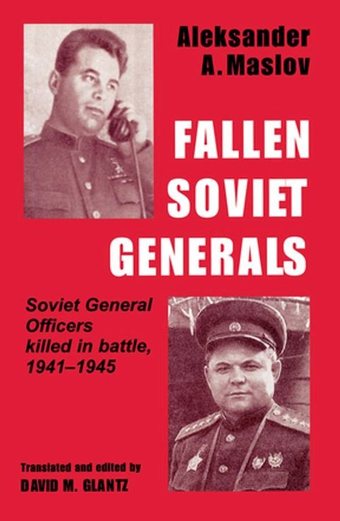 Fallen Soviet Generals(Kobo/電子書)