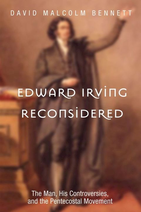 Edward Irving Reconsidered(Kobo/電子書)