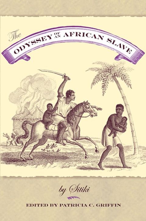 The Odyssey of an African Slave(Kobo/電子書)