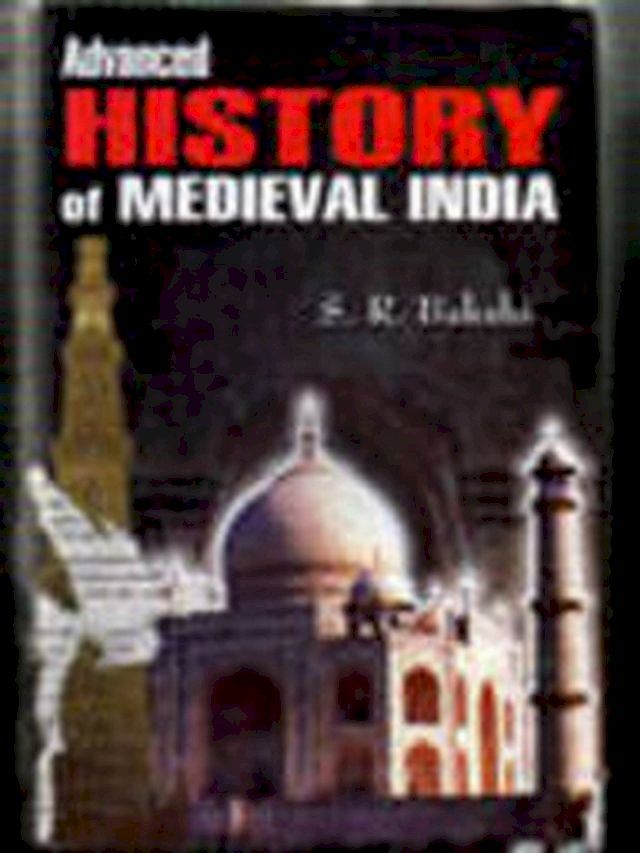  Advanced History Of Medieval India(Kobo/電子書)