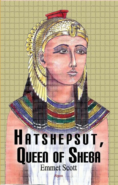 Hatshepsut, Queen of Sheba(Kobo/電子書)