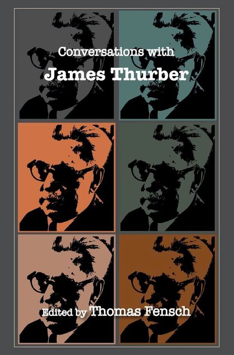 Conversations with James Thurber(Kobo/電子書)