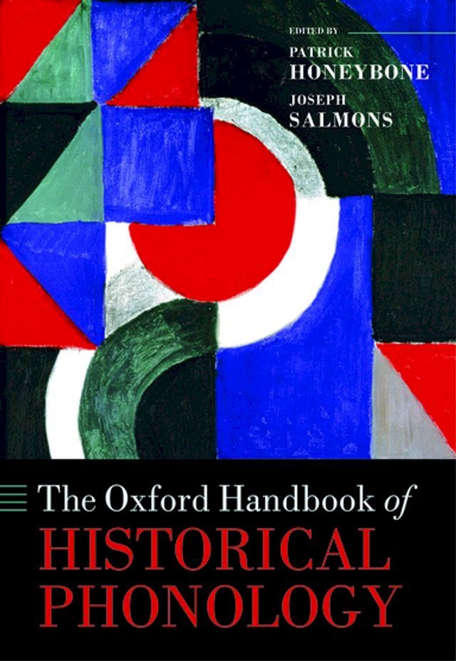  The Oxford Handbook of Historical Phonology(Kobo/電子書)