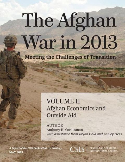 The Afghan War in 2013: Meeting the Challenges of Transition(Kobo/電子書)