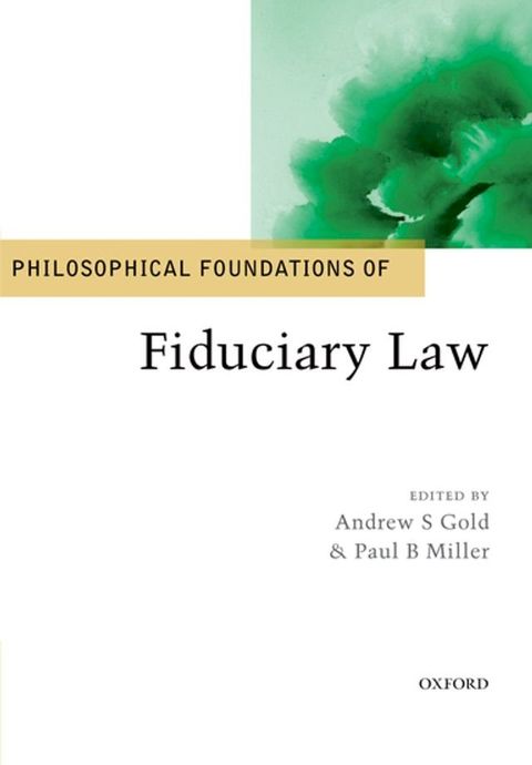 Philosophical Foundations of Fiduciary Law(Kobo/電子書)